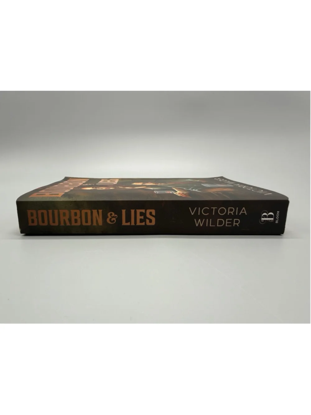 Bourbon and Lies | Deluxe Edition | Victoria Wilder | Paperback Sprayed Edges